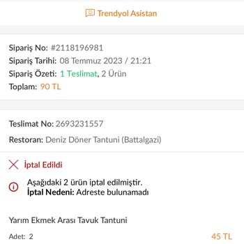 Trendyol Yemek Evde Olduğumuz Halde Sipariş İptali