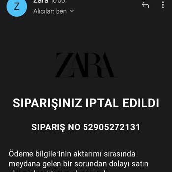 Zara Siparişim 2 Kez İptal Edildi