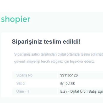 Shopier Siparişin Teslim Edilmemesi Sorunu Hk.