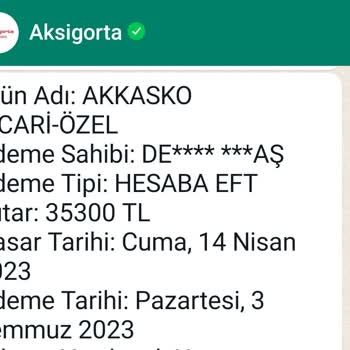 Aksigorta Hasar Bedeli Ödemesini Geciktiriyor Ve KDV Bedelini Ödemiyor