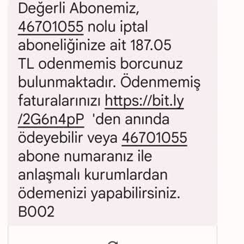 D-Smart İnternet Aboneliğim İptal Edildiği Halde Borç Talebi