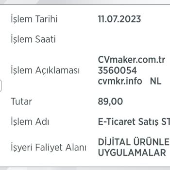 CV Maker Haksız Ücret Kesimi İade Talebi: