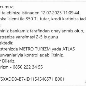 Metro Turizm'den Eksik Ücret İadesi