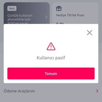 Tiktak Üyelik Pasif Statüye Alması