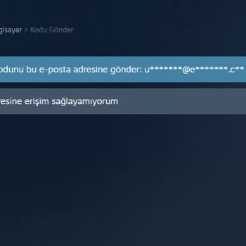 Steam Hesabım Çalındı Ve Erişim Sağlayamıyorum!