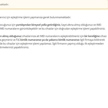 BTK (Bilgi Teknolojileri ve İletişim Kurumu) E-Devlet (Turkiye.gov.tr) Kayıtlı IMEI Bilgisi Bulunmamaktadır.