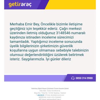 Getir Moov Adlı Uygulamanın Gerekçesiz Şekilde Üyeliğimi Başlatmıyor