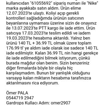 Gardrops Uygulamasında İade İşlemlerinde Yapılan Haksızlık