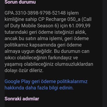 Google Play Ve Oyun İade Gerçekleştirmiyor