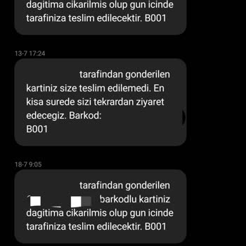 PTT Kargo (PTT) Evde Olmama Rağmen Evde Bulunamadı Denerek Kargo Teslim Edilmedi
