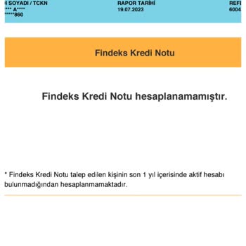Findeks Kredi Notu Hesaplanamadı