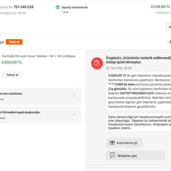 Hepsiburada 2 Ay Önce Aldığım Ürünün Teslimine 2 Gün Kala Sipariş İptali Yapılması