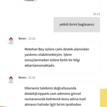 Vippark Ödememi Yapmıyor Min 15 Maksimum 60 Sonra Dönüş Yapılacak Dedi