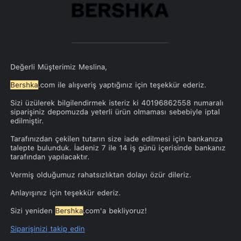 Siparişim 1 Ay Sonra Bershka Tarafından İptal Edildi