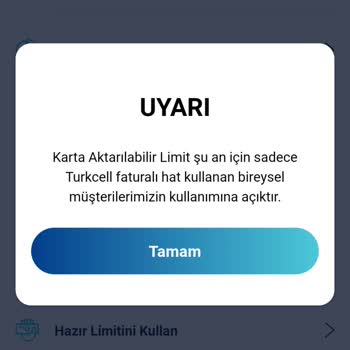 Turkcell Paycell Hazır Limit Kullanamıyorum