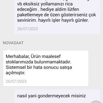 Nova Saat Sahte Stok Nedeniyle Ödemesini Yaptığım Ürün Yollanmıyor.