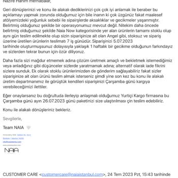 Naia İstanbul Ürünümün Elime Ulaşmaması