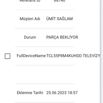TCL Marka 55 İnç Televizyonum 1 Aydır Serviste Bekliyor.