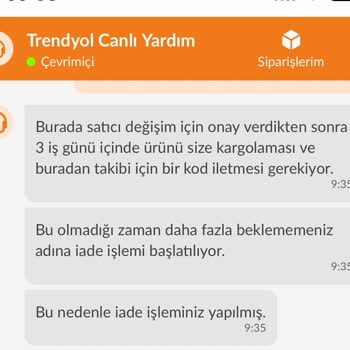 Trendyol Firmanın Değişim Politikası Hakkında Şikayet