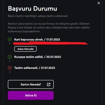 Papara Black Kart Teslim Edilmedi Ve Kendi Kendine İade Edildi