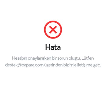 Papara Hesabımı Onaylamıyor Düzeltin