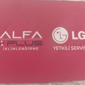 LG Servis Sorumsuzluğu Yalan Dolan Alfa Plus İklimlendirme