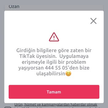 TikTak Kirala Üyeliğime Giremiyorum Kabul Etmiyorlar