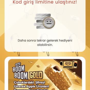 Algida Bom Bom Gold (kod Limitine Ulaştınız Uyarısı)