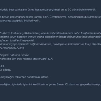 Steam Para İademi Yapmıyor