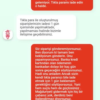 Tıkla Gelsin Siparişi Getirmiyor, Tıkla Para Mı Da İade Etmiyor.