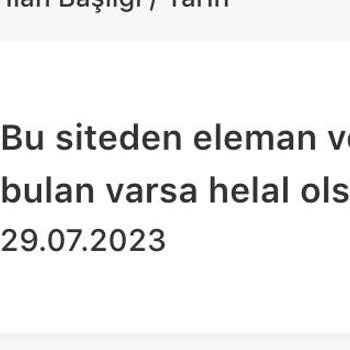 24 Saatte İş Veya Eleman Bulan Varsa Helal Olsun