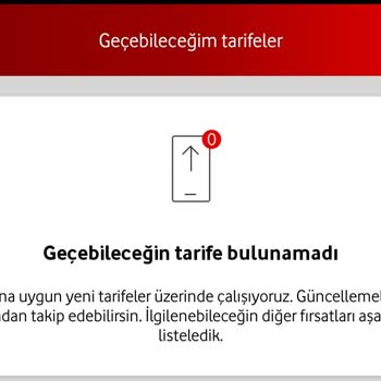 Vodafone Tarife Değişlikliği Yapamama!