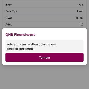 QNB Finansinvest İşlem Limiti Yetersizliği