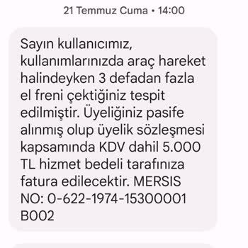 Getir Araç Moov Haksız Yere 5000 TL El Freni Cezası