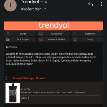 Trendyol Sipariş İptali ve Yanlış Bilgilendirmesi