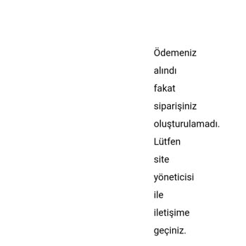 Orange Venue Ödeme Alındı Fakat Sipariş Gözükmüyor