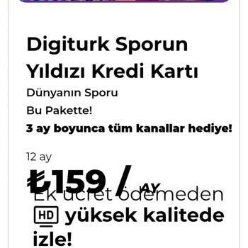 Digiturk Sporun Yıldızı Tarifesinde Hediye Kanallar 3 Ay Verilmedi