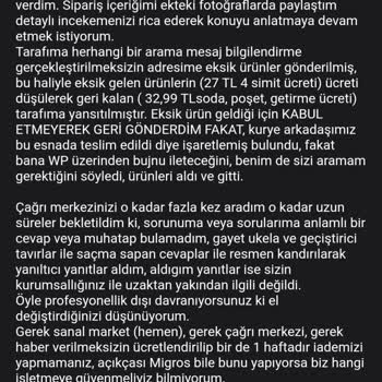 Migros Hemen Almadığım Ürünlerin Ve Getirme Ücretini İade Etmiyor