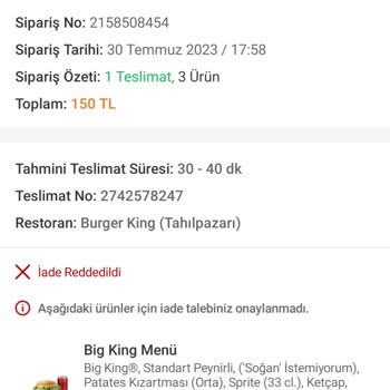 Trendyol Yemek Trendyol GO Burger King Yanlış Teslimat