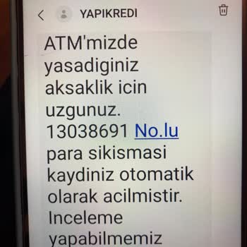 Yapı Kredi Bankası ATM'de Sıkışan Para İadesini Yapmıyorlar