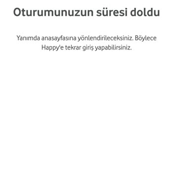 Vodafone Oturum Süresi Doldu Hatası