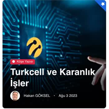 Turkcell Ve Karanlık İşler