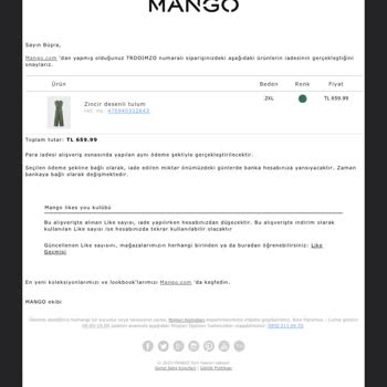 Mango Var Olan Ürün Satılıp Sonra Tükenmiş Diye Mail Atması.