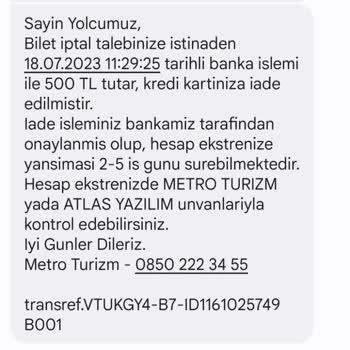 Metro Turizm İptal Edilmiş Biletlerin Ödemesini Ödeyeceğiz Deyip Geri Ödeme Yapmama