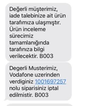Vodafone Her Şey Yanımda Kendi İptal Ettiği Siparişin Ön Ödeme İadesi Yapmadı