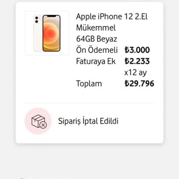 Vodafone Her Şey Yanımda Kendi İptal Ettiği Siparişin Ön Ödeme İadesi Yapmadı