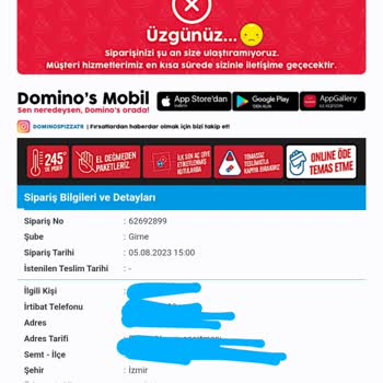 Domino's Pizza İzmir Girne Şubesi Sipariş İptalleri