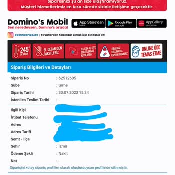 Domino's Pizza İzmir Girne Şubesi Sipariş İptalleri