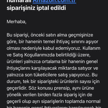 Amazon Hane İhtiyaç Sınırı Gerekçesiyle Siparişim İptal Ediliyor Fiyaskosu