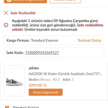 Trendyol Adidas Ayakkabı Açılması Ürüne Red Vermeleri